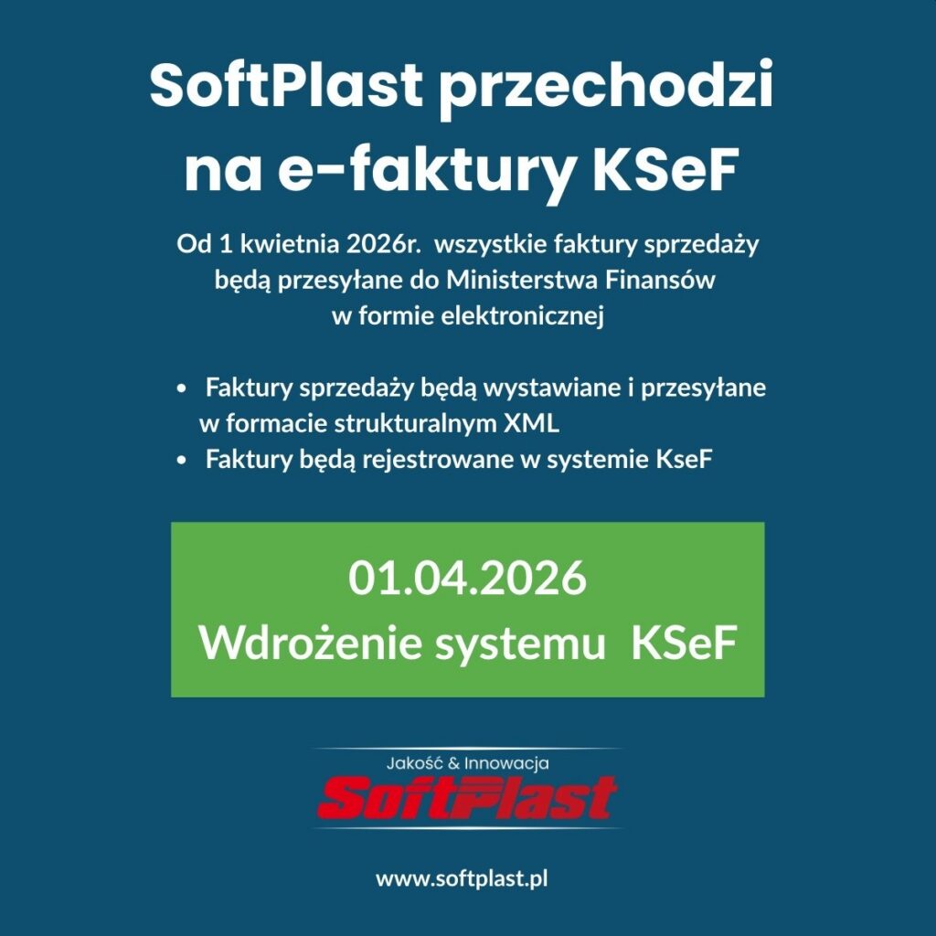 SoftPlast przechodzi na e-faktury KSeF